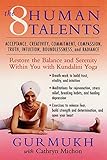 The Eight Human Talents: Restore the Balance and Serenity within You with Kundalini Yog