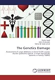 The Genetics Damage: Assessment of Large deletions in Gene VLGR1 causes Ascher syndrome type IIC in male and female patients in Family TABRIZ