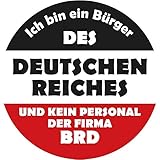 Aufkleber / Sticker - Ich bin ein Bürger des Deutschen Reiches ... (Sticker-Set, 10 Stück)