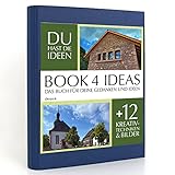 BOOK 4 IDEAS classic | Dreieich, Notizbuch, Bullet Journal mit Kreativitätstechniken und Bildern, DIN A5