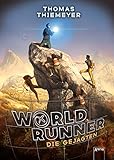 WorldRunner (2). Die Gejagten: Geocaching-Ab