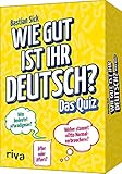 Wie gut ist Ihr Deutsch? – Das Q