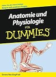 Anatomie und Physiologie für D