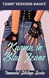 Karma in Blue Jeans (Immortal Siblings Book 1) (English Edition)