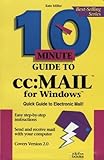 10 Minute Guide to Cc: Mail for Window