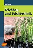 Teichbau und Teichtechnik