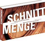 Schnittmenge: Namen deutscher Friseursalons / Haare und Frisuren in der L