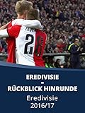 Eredivisie - Rückblick Hinrunde 2016/17