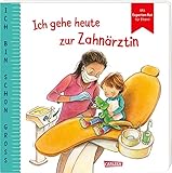 Ich bin schon groß: Ich gehe heute zur Zahnärztin: Beispielgeschichte für Kinder ab 2 Jahren mit Expertinnen-Rat für Eltern | Kinderbuch rund um ... das Kleinkindern Mut und Familien stark