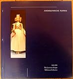 Amerikanische Puppen 1840-1985