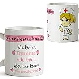 Mugffins Original Kaffeetasse als Geschenk für Krankenschwester - Wir können Dumme Nicht heilen Aber wir können sie sedieren! - 350 ml - Schöne und lustige Tassen mit Sprüchen, zu verschenk