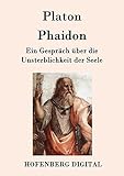 Phaidon: Ein Gespräch über die Unsterblichkeit der S