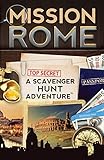Mission Rome: A Scavenger Hunt Adventure (For Kids): A Scavenger Hunt Adventure: (Travel Book For Kids)