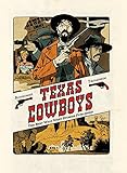Texas Cowboys: Band 1