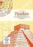 Tzolkin - Die verborgene Ordnung der Z