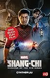 MARVEL Shang-Chi and the Legend of the Ten Rings: Das Buch zum Film ab 10 J