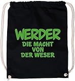 EZYshirt® Werder die Macht von der Weser Baumwoll Stoffb