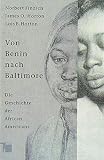 Von Benin nach Baltimore. Die G