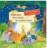 Hör mal (Soundbuch): Mach mit - Pust aus: Gute Nacht, ihr kleinen Tiere: Zum Hören, Auspusten und Mitmachen ab 2 Jahren. Mit Puste-Licht und Musik für eine Gute N