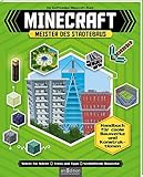 Minecraft – Meister des Städtebaus: Handbuch für coole Bauwerke und Konstruktionen | Schritt-für-Schritt-Anleitungen für Minecraft-Bauprojek