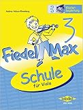 Fiedel Max - Klavierbegleitung zur Violaschule, Band 3: Klavierbegleitung zur S