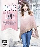 Strick-Ponchos und Lieblings-Capes: Lässige Modelle für jede Jahreszeit strick