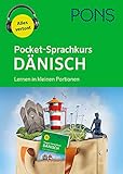PONS Pocket-Sprachkurs Dänisch: Lernen in kleinen Portionen: Lernen in kleinen Portionen –