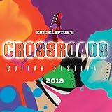 Eric Clapton's Crossroads Guitar Festival 2019 (Live)