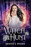 Witch Hunt (Fae of Calaveras, Band 2)