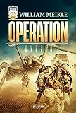 OPERATION SYRIEN: SciFi-Horror-Thriller (Operation X 6)