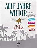 Alle Jahre wieder - Klavierbegleitung zu Trp/A-Sax/Klar/Pos: Klavierbegleitung zu Trompete, Altsaxofon,