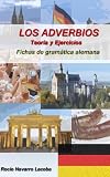 Los adverbios en alemán (Fichas de alemán) (Spanish Edition)