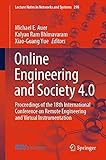Online Engineering and Society 4.0: Proceedings of the 18th International Conference on Remote Engineering and Virtual Instrumentation (Lecture Notes in ... and Systems Book 298) (English Edition)