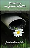 Romanze in grü