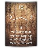 LAUTLOSE Designer Wanduhr mit Spruch Aufräumen muss man erst wenn das Wlan Signal nicht mehr durchkommt Holz Holzoptik modern Deko schild Abstrakt Bild 41 x 28