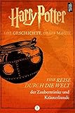 Eine Reise durch die Welt der Zaubertränke und Kräuterk