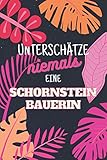 Unterschätze niemals eine Schornsteinbauerin: Notizbuch inkl. Kalender 2021 | Das perfekte Geschenk für Frauen, die Schornsteine bauen | Geschenkidee | Geschenk