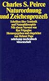 Naturordnung und Zeichenprozeß: Schriften über Semiotik und Naturphilosophie (suhrkamp taschenbuch wissenschaft)