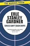 Shills Can't Cash Chips (Cool & Lam Book 493) (English Edition)