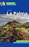 La Palma Reiseführer Michael Müller Verlag: Individuell reisen mit vielen praktischen Tipps (MM-Reisen)