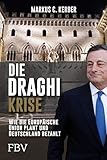 Die Draghi-Krise: Wie die Europäische Union plant und Deutschland b