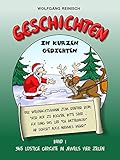 Geschichten in kurzen Gedichten - Band 1: 365 humorvolle Gedichte in jeweils 4 Zeilen (Geschichten in kurzen Gedichten, Band 1 2)