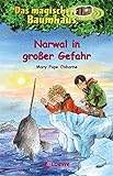 Das magische Baumhaus (Band 57) - Narwal in großer Gefahr: Kinderbuch über Wikinger für Mädchen und Jungen ab 8 J