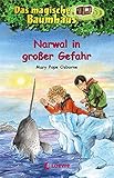 Das magische Baumhaus (Band 57) - Narwal in großer Gefahr: Kinderbuch über Wikinger für Mädchen und Jungen ab 8 J