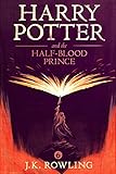 Harry Potter and the Half-Blood Prince (English Edition)