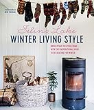Winter Living Style: Bring Hygge Into Your Home with This Inspirational Guide to Decorating for W