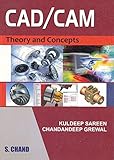 CAD/CAM: Theory and Concepts (English Edition)