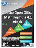 Apache open office Formula 4.1 eBook.: introduction to open office math formula application (English Edition)