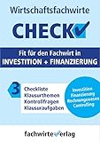 Investition + Finanzierung - Check!: Fit für den Wirtschaftsfachwirt (Check WFW 3)