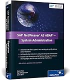 SAP NetWeaver AS ABAP―System Administration (SAP PRESS: englisch)